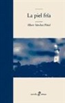 Albert Sánchez Piñol - La piel fría