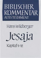 Hans Wildberger, Hans Wildberger - Biblischer Kommentar Altes Testament - Bd.10/1: Jesaja 1-12. Tl.1