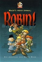 Hubertus Rufledt, Ingrid Behm, Thorsten Kiecker, Andreas Pasda, Klaus D Schleiter, Mosaik Team - Mach's noch einmal, Robin!