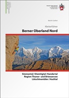 Martin Gerber - Berner Oberland Nord