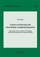 Bodo Hasse, Egon Lorenz, Mandred Wandt, Manfred Wandt - Lebensversicherung und erbrechtliche Ausgleichsansprüche