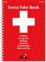 Ulrich Thielemann - Swiss Fake Book - 100 bekannte Melodien