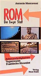 Antonia Mantovani - Rom, Die ewige Stadt
