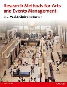 Christine Burton, A. Veal, A. J. Veal, A.J. Veal, Tony.J. Veal - Research Methods for Arts and Event Management