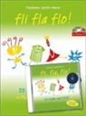 Stephanie Jakobi-Murer - Fli fla flo 33 Lieder mit Piff (Mundart/ dt.)