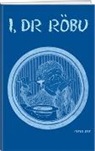 Peter Jost, Peter Knuchel, Peter Illustriert von Knuchel - I, dr Röbu