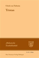 Ulrich von Türheim, Ulrich von Türheim, Ulrich von Türheim, Thoma Kerth, Thomas Kerth - Tristan