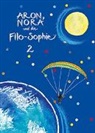 Laura Lüscher, Mo Richner - Aron, Nora und die Filo-Sophie 2 / Lesebuch