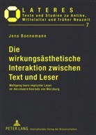 Jens Bonnemann - Die wirkungsästhetische Interaktion zwischen Text und Leser