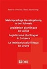 Marco Borghi, Rainer J. Schweizer - Mehrsprachige Gesetzgebung in der Schweiz