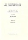 Thomas Weibel - Rechtsquellen des Kantons Zürich / Die Rechtsquellen des Kanton Zürich: Rechte der Landschaft / Das Neuamt