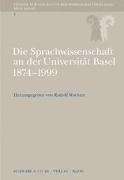 Rudolf Wachter - Sprachwissenschaft in Basel 1874-1999