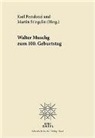 Karl Pestalozzi, Martin Stingelin - Walter Muschg 1898-1998