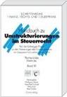 Martin Jau, Thomas Linder - Handbuch zu Umstrukturierungen im Steuerrecht