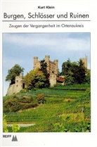 Kurt Klein - Burgen, Schlösser und Ruinen
