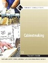 Nccer, . NCCER - 27501-07 Cabinetmaking Trainee Guide, Paperback