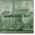 Alfred Erismann - Von Leutpriestern, Blitzschlägen und Engerlingen (Hörbuch)