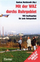 Gudrun Norbisrath - Mit der WAZ durchs Ruhrgebiet