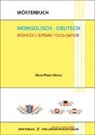 Hans P. Vietze, Hans-Peter Vietze - Wörterbuch Mongolisch - Deutsch / Mongolian