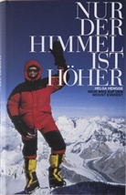 Helga Hengge, Helga Hengge, Francisca von Walderdorff - Nur der Himmel ist höher