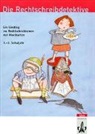 Nicole Alder, Gabi Höhn, Kurt Meiers, Cécile Niederer-Ott - Die Rechtschreibdetektive