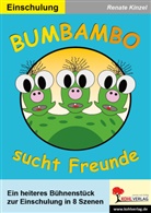 Renate Kinzel - Bumbambo sucht Freunde