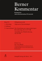 Yves Rüedi - Berner Kommentar - 6: Die Entstehung aus ungerechtfertigter Bereicherung, Art. 62-67 OR, Ausschluss der Rückforderung, Art. 66 OR. Band VI, 1. Abt., 3. Teilband, 2. Unterteilband. Teilbd.3/2