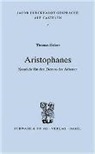 Thomas Gelzer - Aristophanes