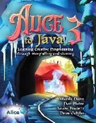 Dave Culyba, Wanda Dann, Wanda P Dann, Wanda P. Dann, Laura Paoletti, Randy Pausch... - Alice 3 to Java: Learning Creative Programming through Storytelling and Gaming