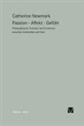 Newmark Catherine, Catherine Newmark - Passion - Affekt - Gefühl