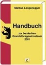 Markus Langenegger - Handbuch zur bernischen Grundstückgewinnsteuer 2001