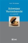 Michael Kull, Christoph Wildhaber - Schweizer Vertriebsrecht
