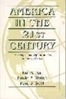 Paul J. Best, Kul B. Rai, David F. Walsh - America in the Twenty-First Century