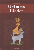 Unbehaun, Jochen Unbehaun, Lugert Verlag - Grimms Lieder, m. Audio-CD