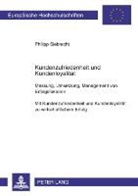 Philipp Siebrecht - Kundenzufriedenheit und Kundenloyalität