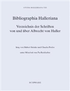 Pia Burkhalter, Claudia Profos, Claudia Profos Frick, Hubert Steinke - Studia Halleriana / Bibliographia Halleriana