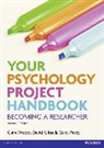 David Giles, Carol Percy, Clare Wood - Your Psychology Project Handbook