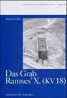 Hanna Jenni - Das Grab Ramses'X. (KV 18)