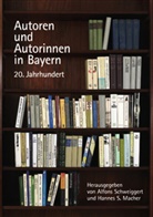 Hannes S. Macher, Alfons Schweiggert, Hannes S Macher, S Macher, S Macher, Alfon Schweiggert... - Autoren und Autorinnen in Bayern, 20. Jahrhundert