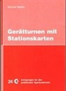 Michael Medler, Michael Medler - Gerätturnen mit Stationskarten