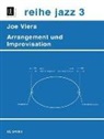 Joe Viera, Joe Viera - Arrangement und Improvisation