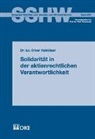 Oliver Hablützel - Solidarität in der aktienrechtlichen Verantwortlichkeit