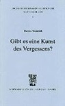 Harald Weinrich - Gibt es eine Kunst des Vergessens?