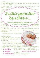 Marion Von Gratkowski, Mario von Gratkowski, Marion von Gratkowski - Zwillingsmütter berichten