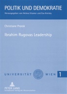 Christiane Prorok - Ibrahim Rugovas Leadership