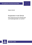 Sabine Schütt - Kooperation in der Schule