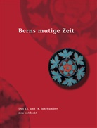 Rainer C Schwinges, Rainer Chr. Schwinges - Berns mutige Zeit