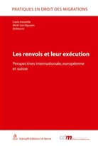Cesla Amarelle, Cesla Amarelle, Minh S. Nguyen, Minh Son Nguyen - Les renvois et leur exécution