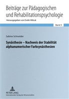 Sabine Schneider - Synästhesie - Nachweis der Stabilität alphanumerischer Farbsynästhesien