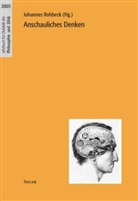 Johanne Rohbeck, Johannes Rohbeck - Anschauliches Denken